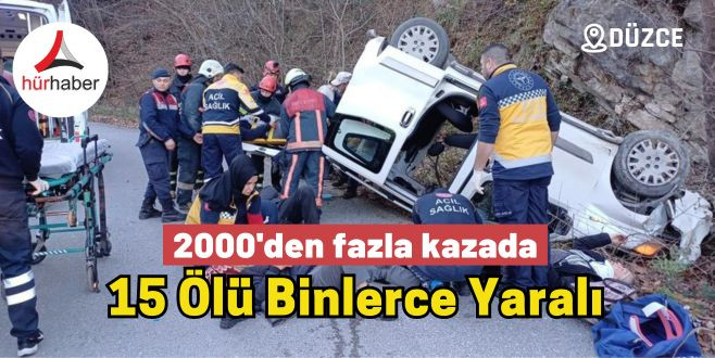 2000'den fazla kazada