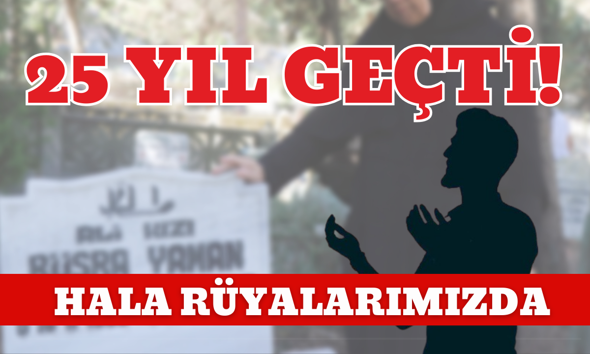 25 yıl geçti! Hala rüyalarımızda 1999 Depremi! 