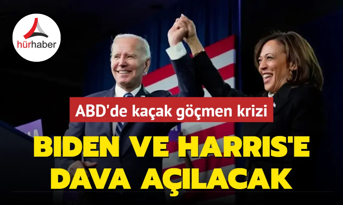 ABD'de kaçak göçmen krizi! Biden ve Harris'e dava şoku