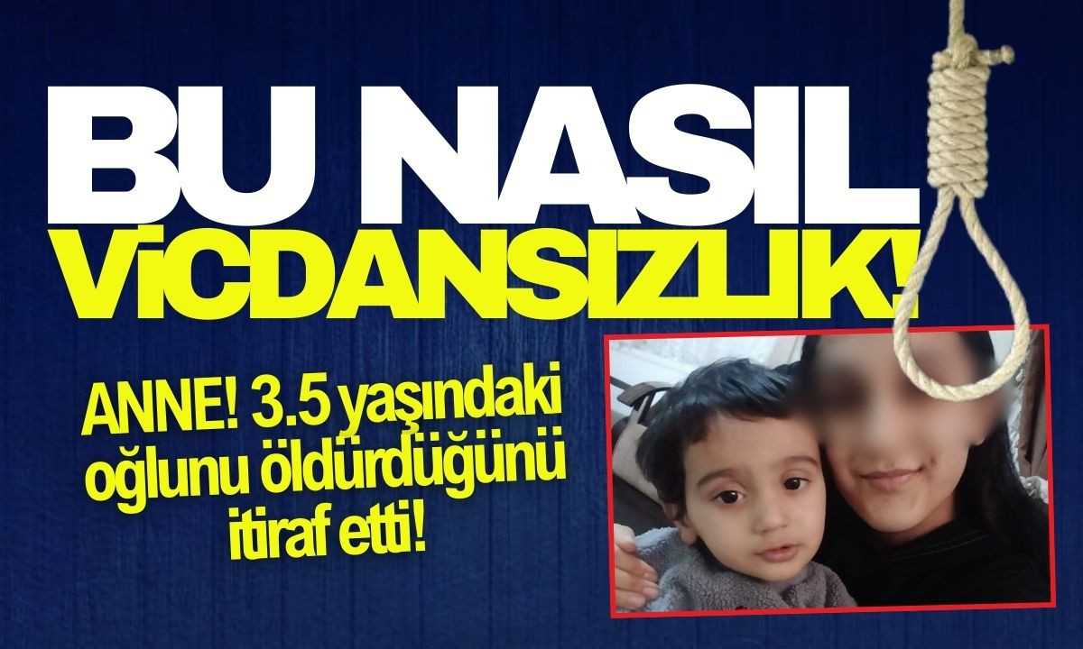 Anne 3,5 yaşındaki çocuğunu, iple boğdu! 