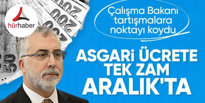 Asgari ücrete tek zam Aralık'ta 