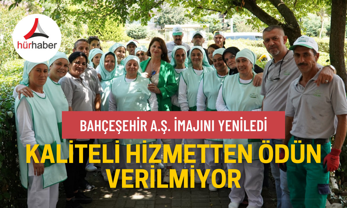 Bahçeşehir A.Ş imajını yeniledi