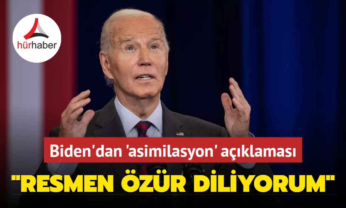 Biden'dan 'asimilasyon' açıklaması: Resmen özür diliyorum