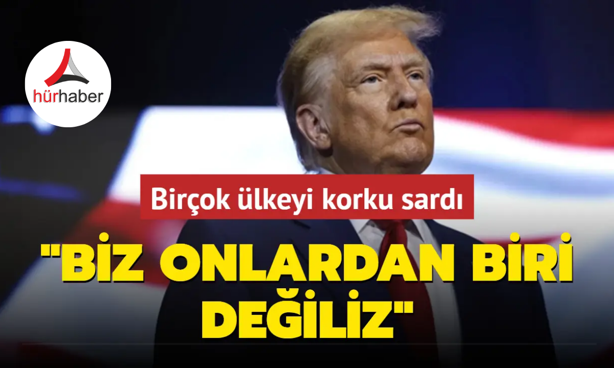 Birçok ülkeyi korku sardı: Biz onlardan biri değiliz