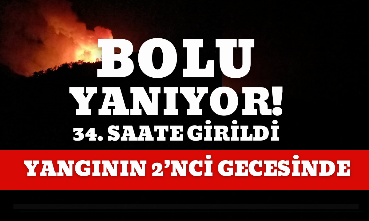 Bolu Göynük yanıyor! 