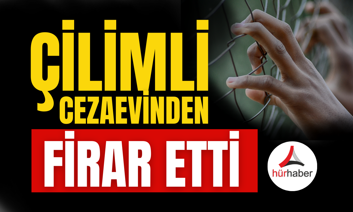 Çilimli açık cezaevinden firar etti!