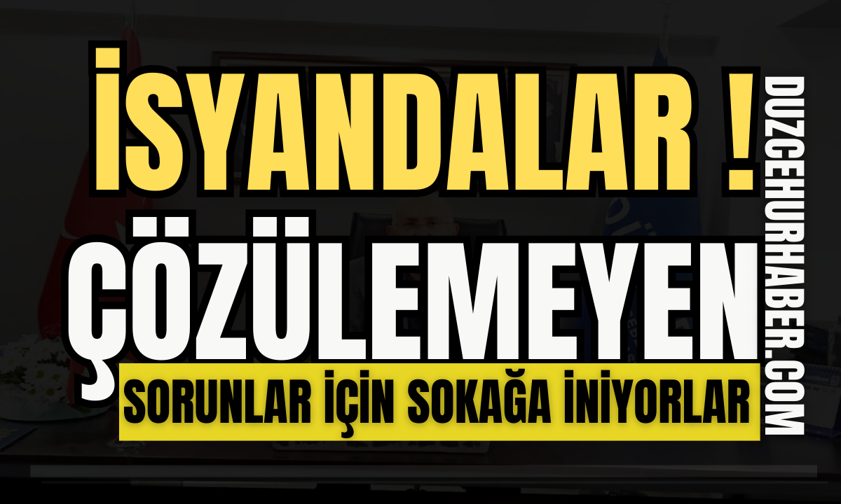 Çözülemeyen sorunlar için sokağa iniyorlar!