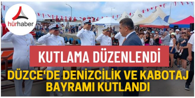 Denizcilik ve Kabotaj Bayramı kutlandı