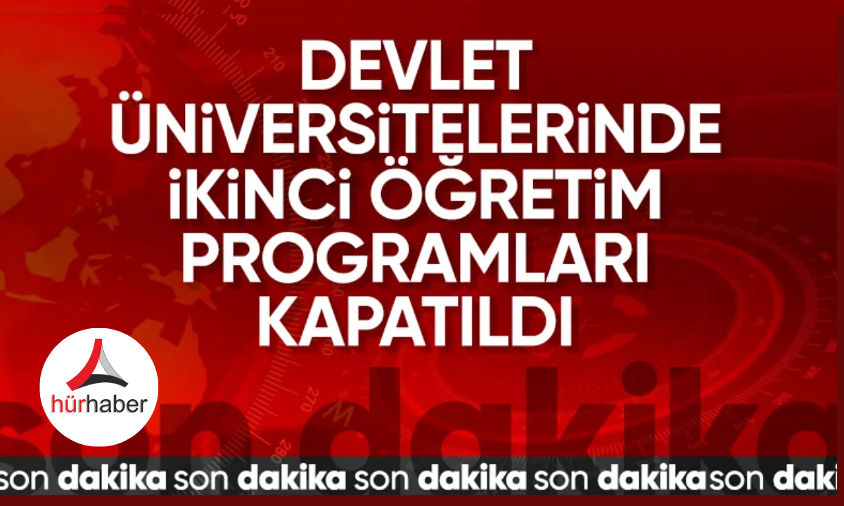 Devlet üniversitelerinde ikinci öğretim programları kapatıldı