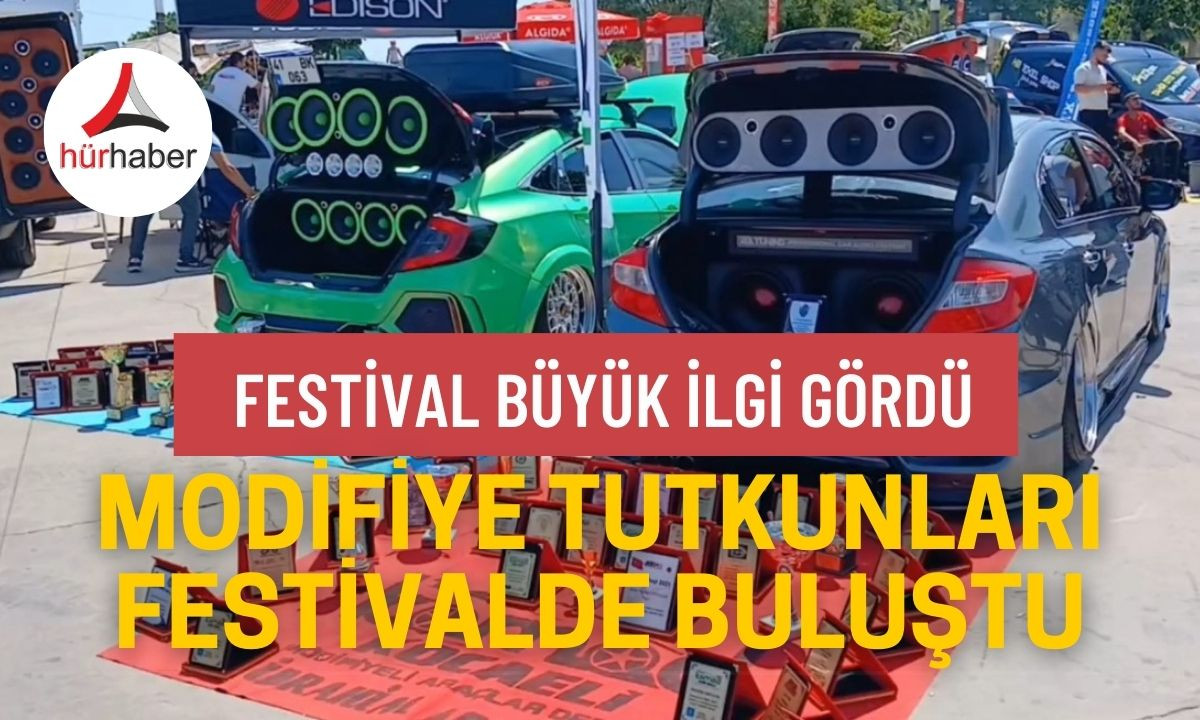 Festival büyük ilgi gördü Modifiye tutkunları 