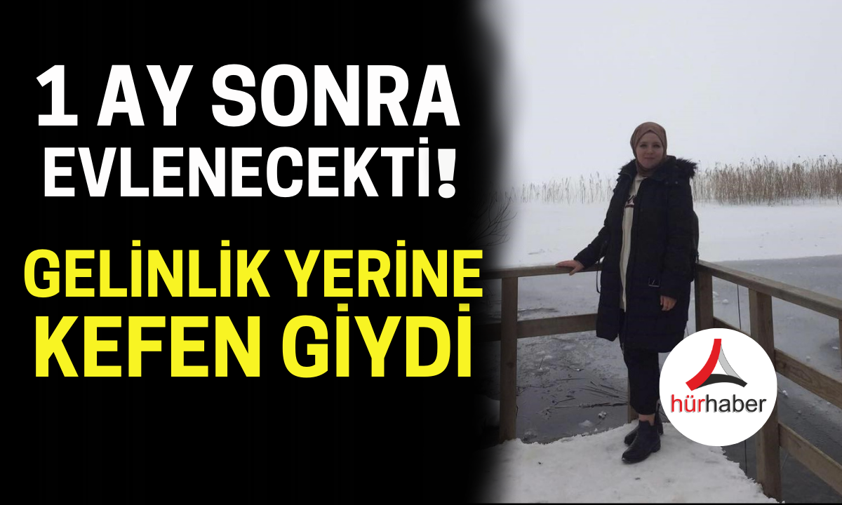 Gelinlik yerine kefen giydi! Merve Menteş ACI HABER! 