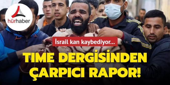 İsrail kan kaybediyor... Time dergisinden çarpıcı rapor!