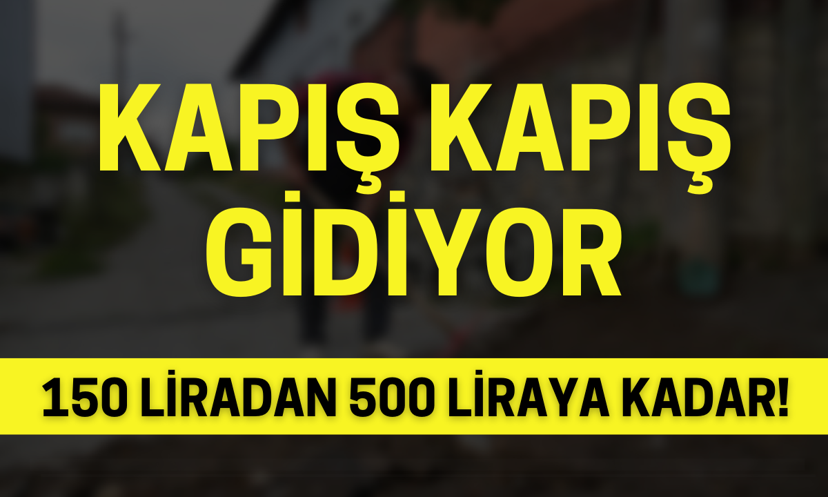 Kapış kapış gidiyor 150 liradan 500 liraya kadar!