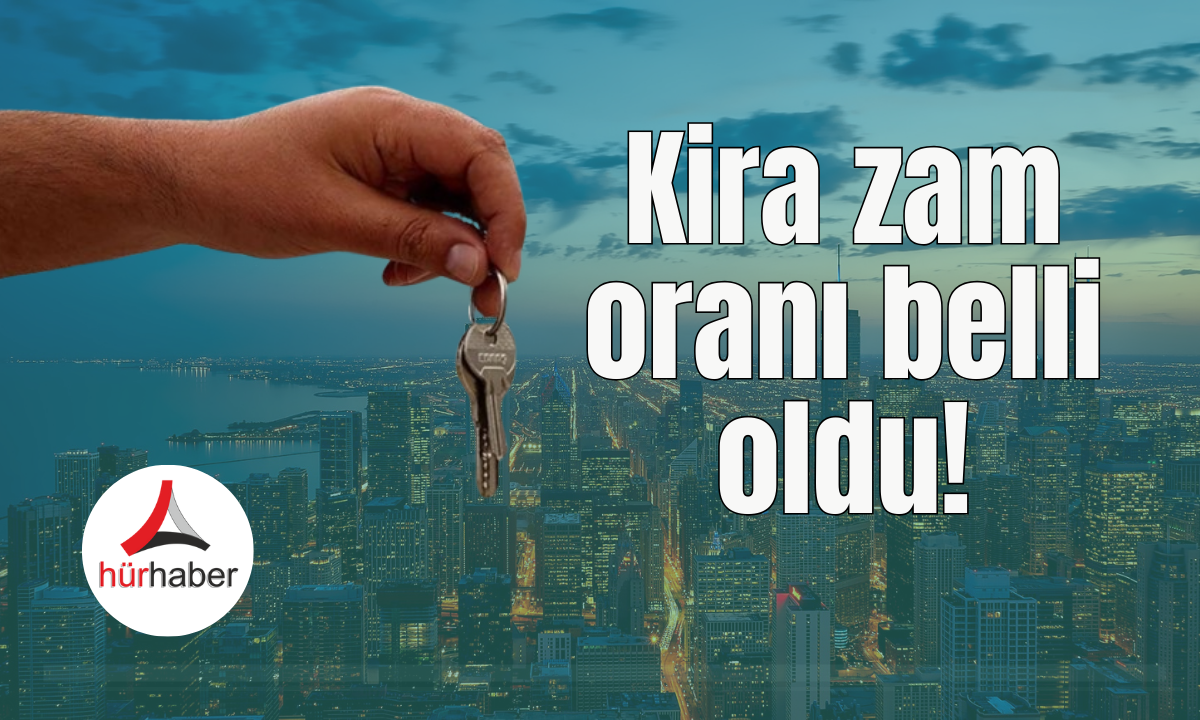 Kira zam oranı belli oldu! Kira artış oranı! 2024 Ağustos 