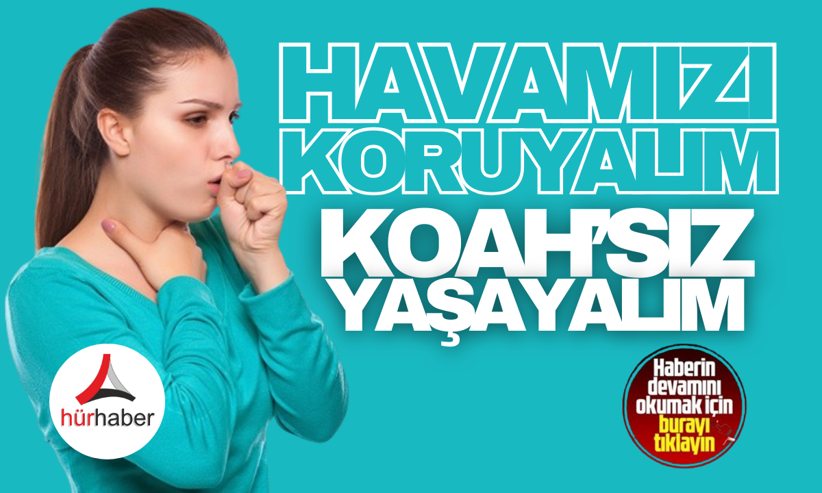 KOAH’sız yaşayalım! 