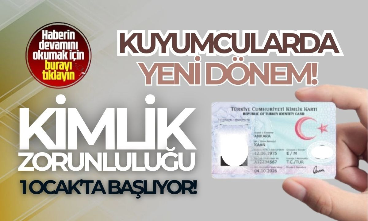 Kuyumcularda kimlik gösterme zorunluluğu 2025'te başlıyor!