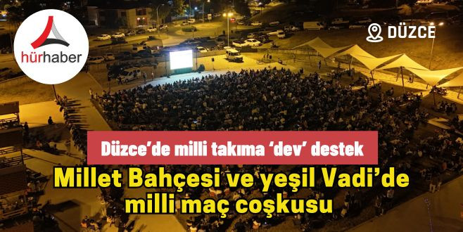 Milli takıma ‘Dev’ destek Düzce'den