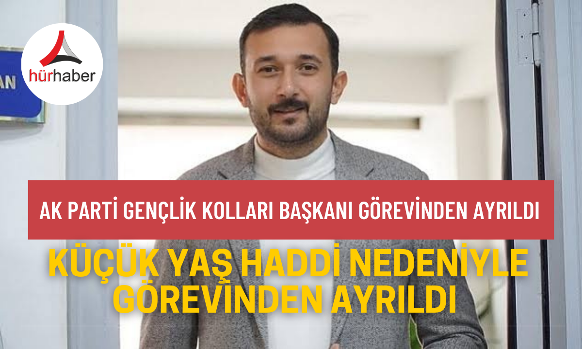 Oğuzhan Küçük yaş haddi nedeniyle görevinden ayrıldı