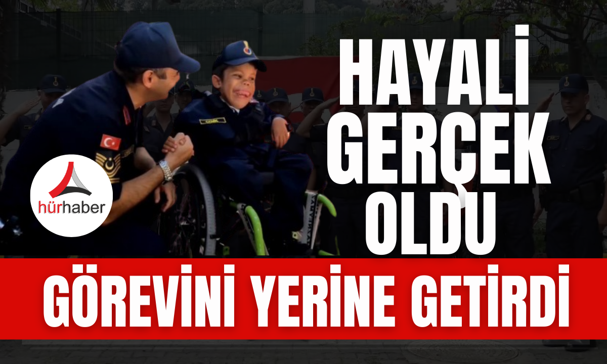 Özel gereksinimli çocuk Hayali gerçek oldu!