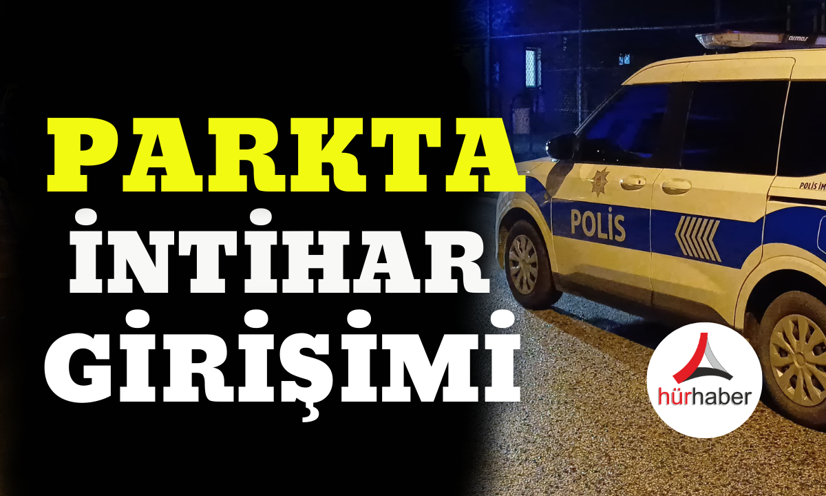 Parkta intihar girişimi