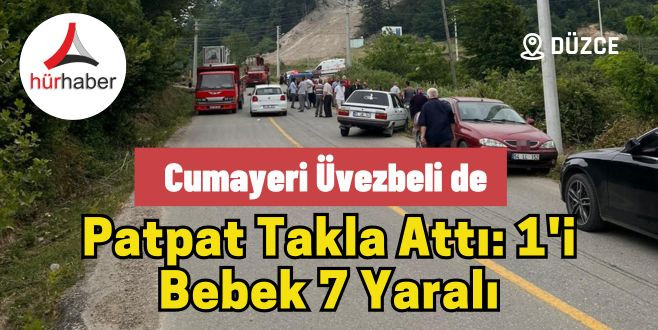 Patpat takla attı 1'i bebek 7 yaralı