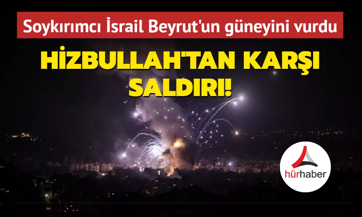 Soykırımcı İsrail Beyrut'un güneyini vurdu... Hizbullah'tan karşı saldırı!