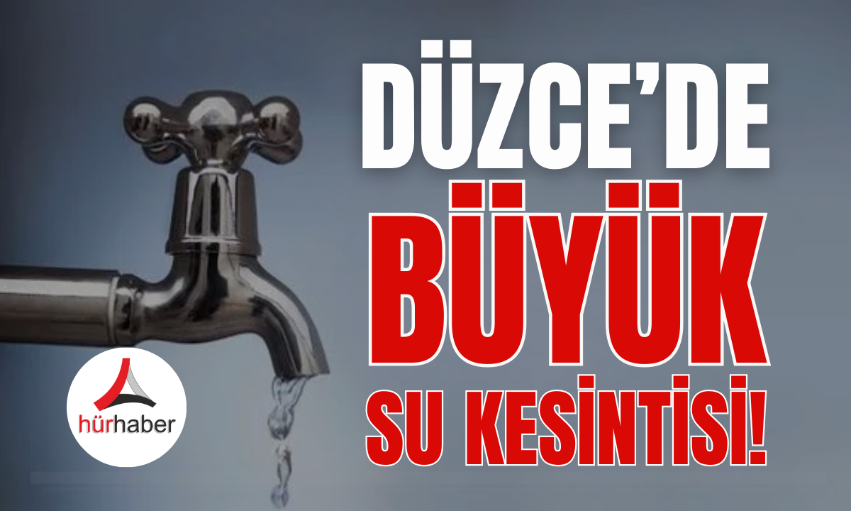 Su kesintisi! Düzce Belediyesi duyurdu!