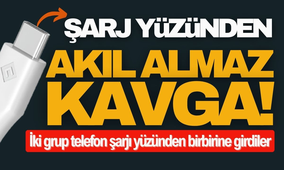 Telefon şarjı yüzünden birbirine girdiler: Akıl almaz olay.. 