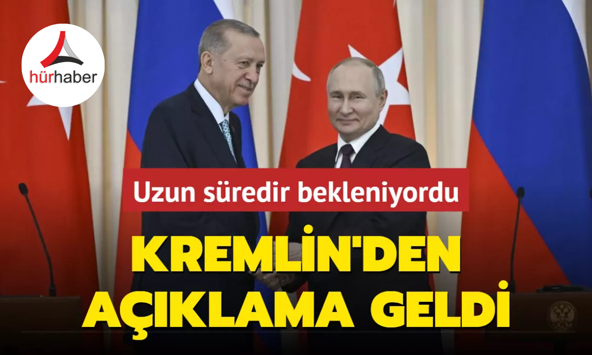 Uzun süredir bekleniyordu... Kremlin'den açıklama geldi!