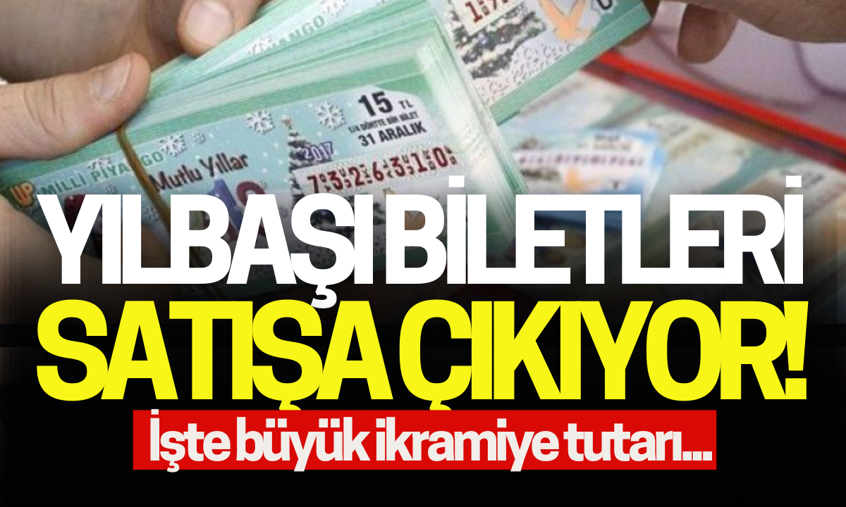 Yılbaşı büyük ikramiye tutarı belli oldu! 31 Aralık 2024